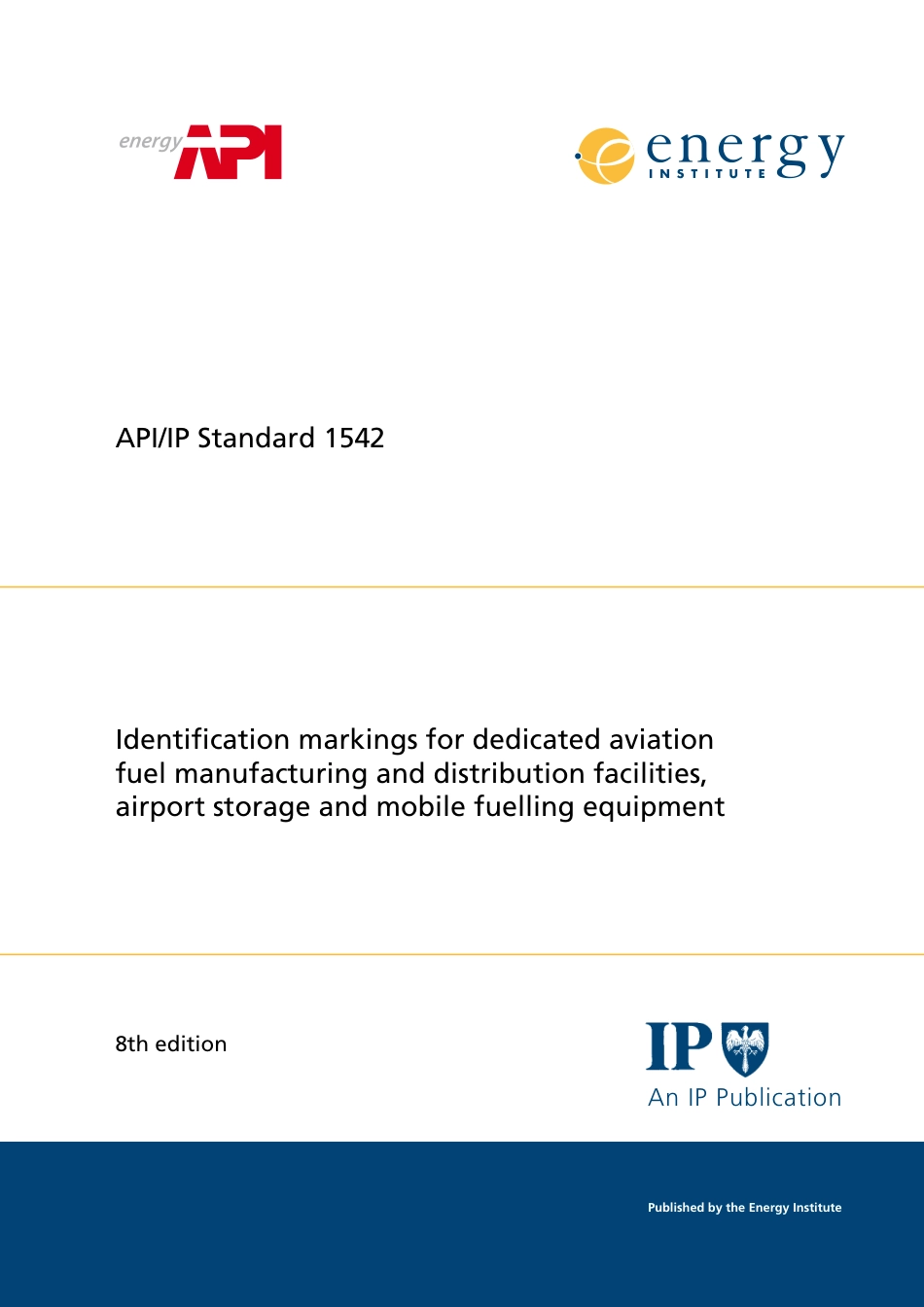 API IP St 1542-2007.pdf_第1页