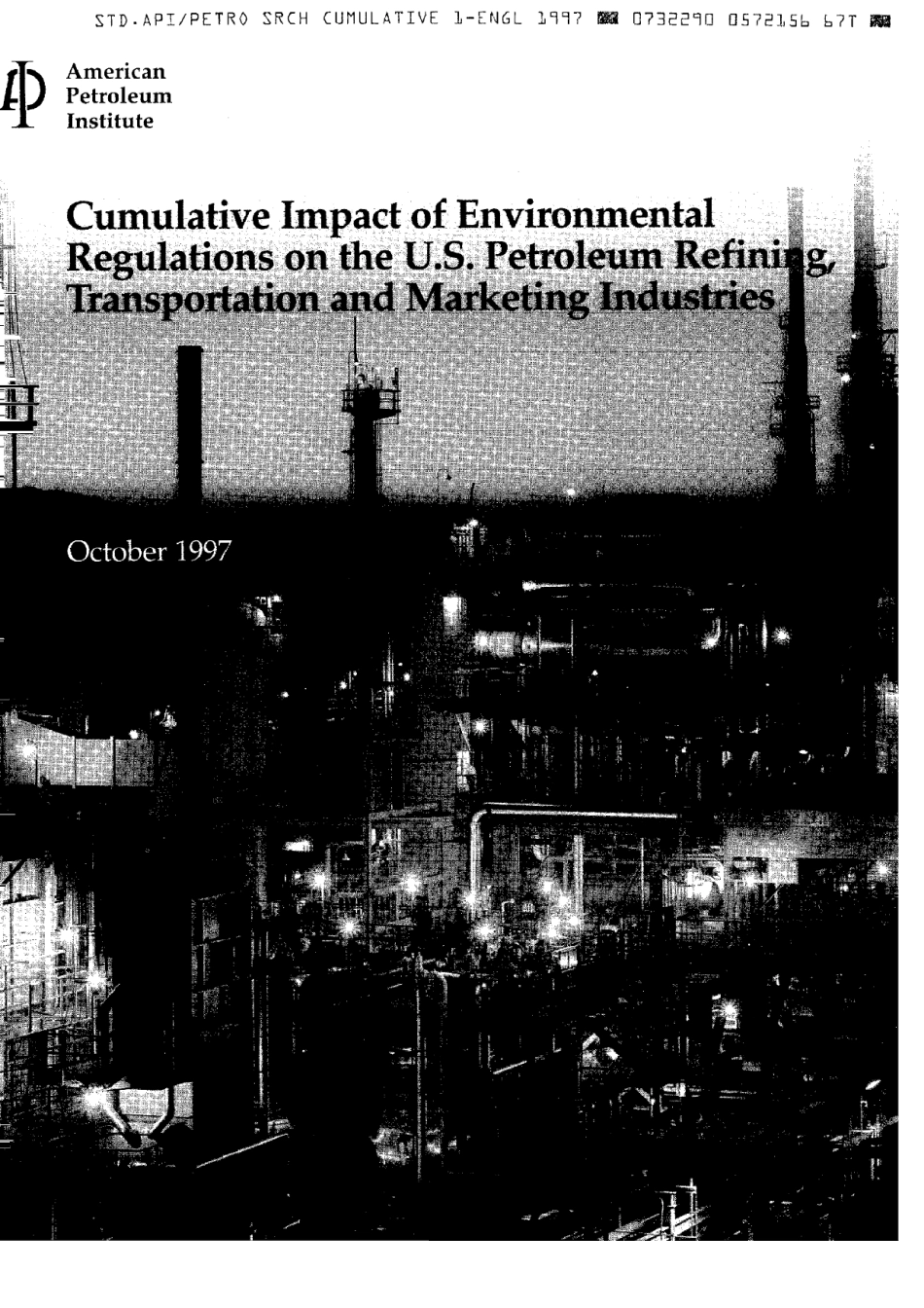 Cumulative Impact of Environmental Regulations on the U.S. Petroleum Refining, Transportation and Marketing Industries 1997.pdf_第1页