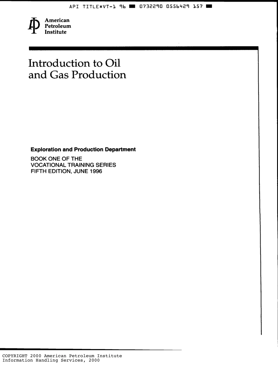 API Introduction to oil and gas production 1996 (book 1 of the vocational training series) scan.pdf_第3页