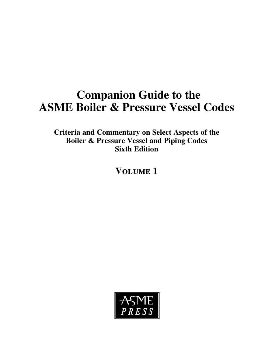 Companion guide to the ASME Boiler & Pressure Vessel Codes - part 1 (2023).pdf_第2页