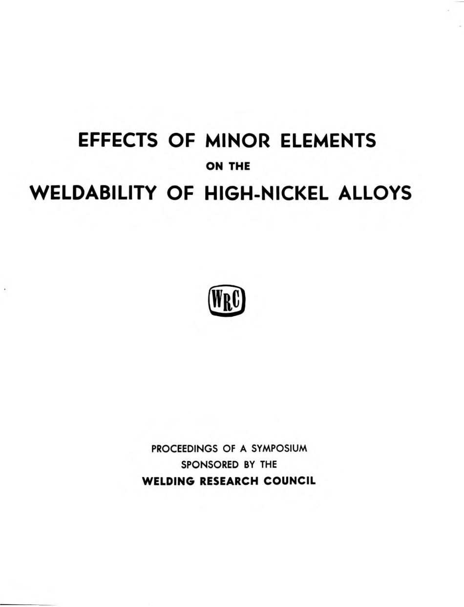 WRC Effects of minor elements on the weldability of high-nickel alloys 1969.pdf_第2页