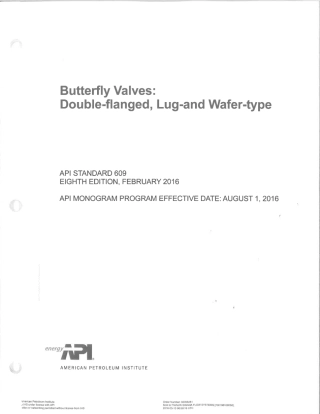 API STD 609-2016 Butterfly Valves Double-flanged, Lug- and Wafer-type, Eighth Edition.pdf
