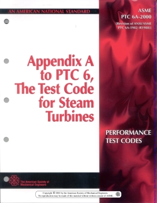 ASME PTC6A_2000_Appendix A to PTC6, the Test Code for Steam Turbines.pdf