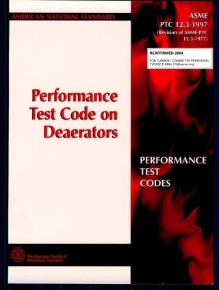 ASME PTC12.3_1997_Performance Test Code on Deaerators.pdf