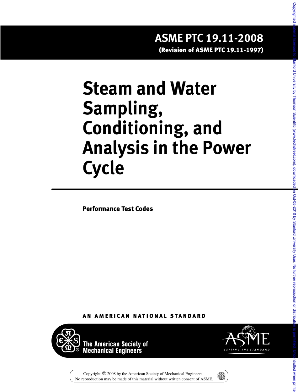 ASME PTC19.11_2008_Steam and Water Sampling, Conditioning, and Analysis in the Power Cycle.pdf_第1页