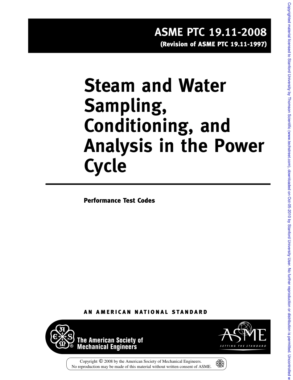 ASME PTC19.11_2008_Steam and Water Sampling, Conditioning, and Analysis in the Power Cycle.pdf_第2页