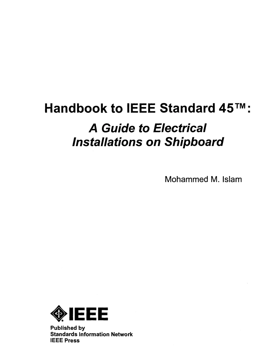 Handbook to IEEE Standard 45 - A Guide to Electrical Installations on Shipboard (2011).pdf_第1页
