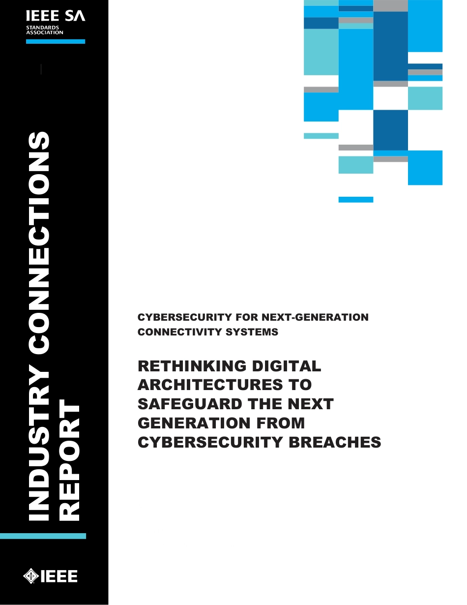 Cybersecurity for Next-Generation Connectivity Systems. Rethinking Digital Architectures to Safeguard the Next Generation From Cybersecurity Breaches 2022.pdf_第1页