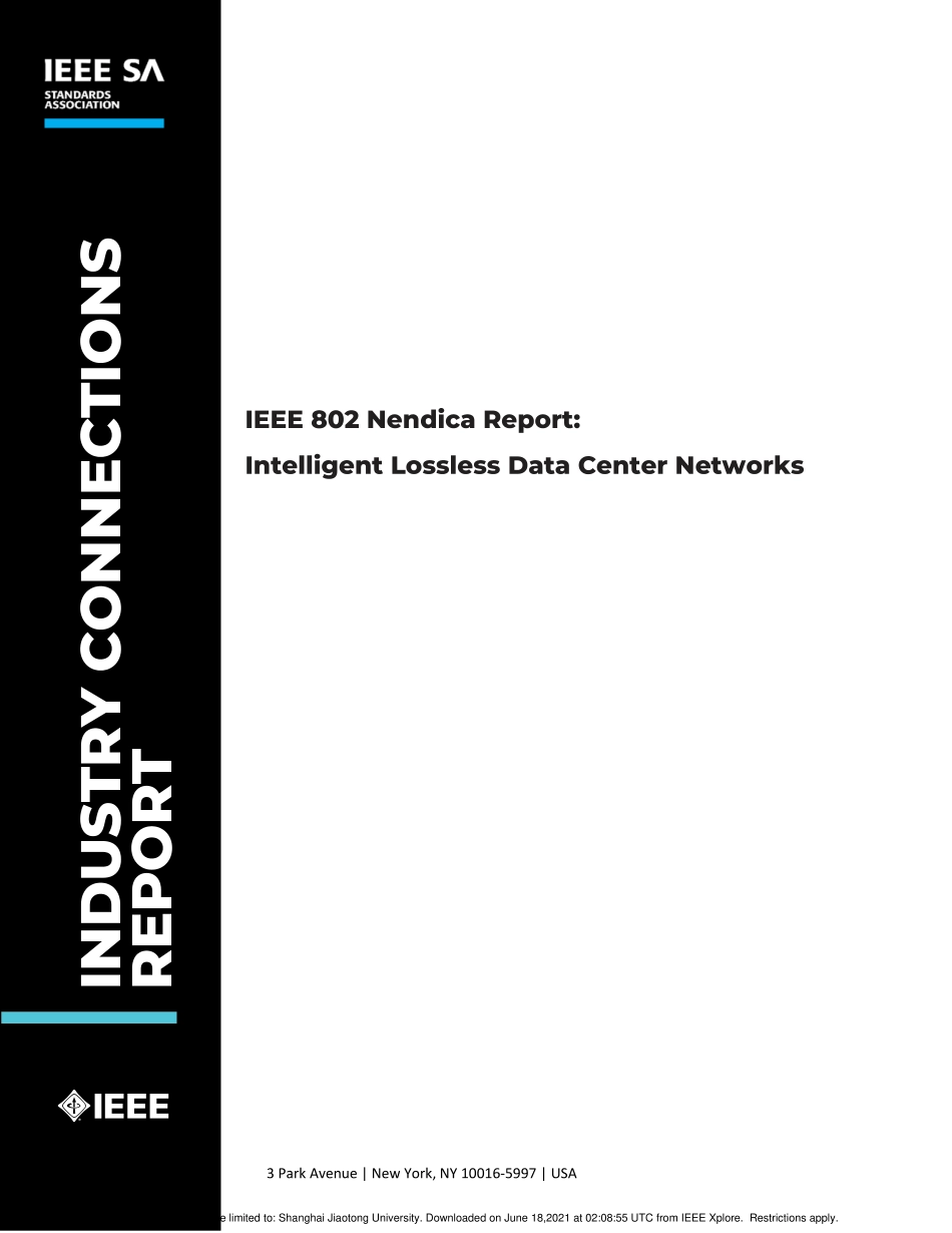 IEEE 802 Nendica Report - Intelligent Lossless Data Center Networks 2021.pdf_第1页