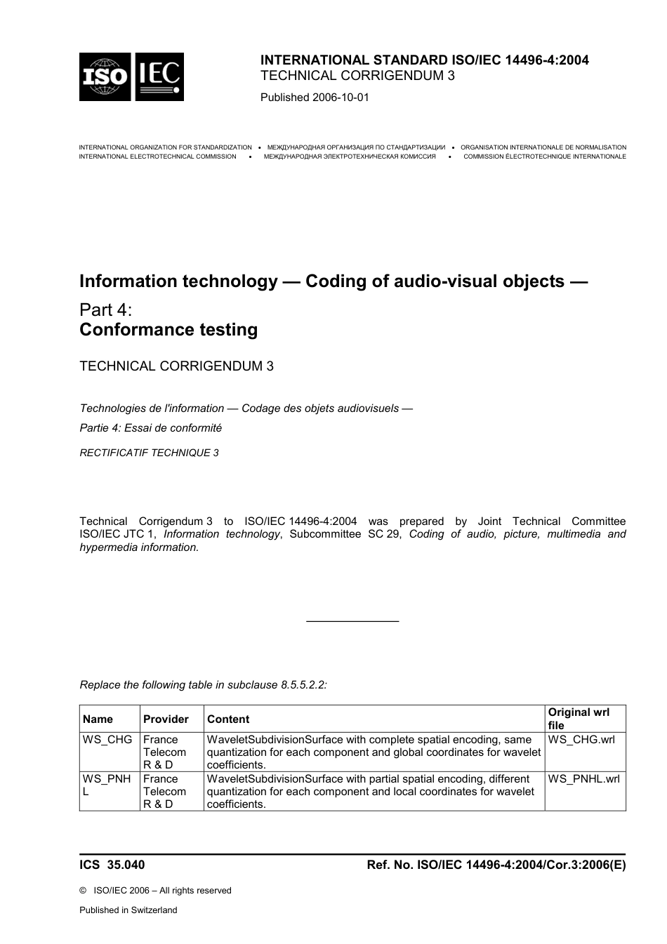 ISO IEC 14496-4-2004 cor3-2006.pdf_第1页