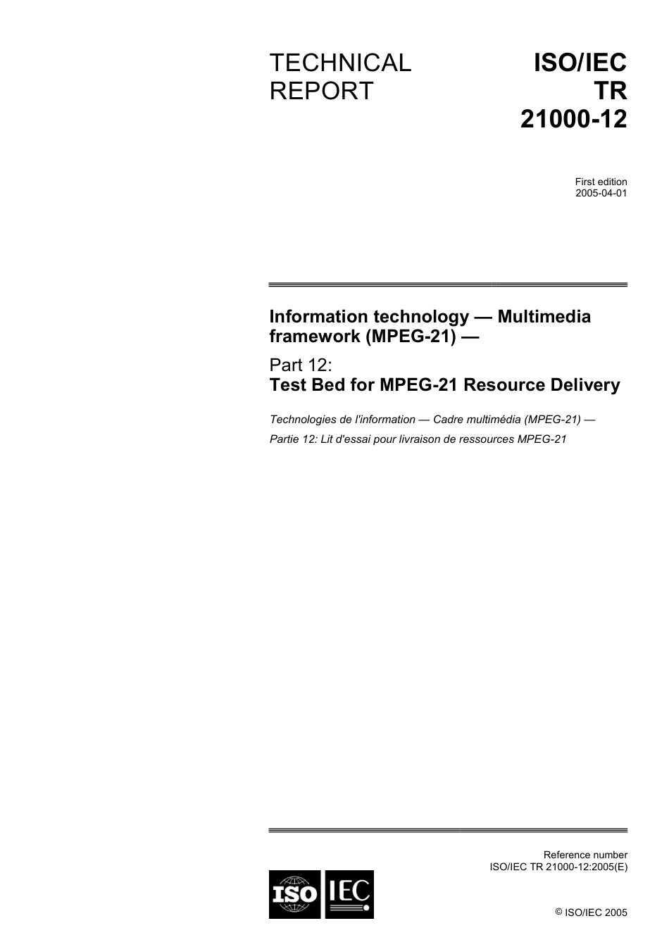 ISO IEC TR 21000-12-2005.pdf_第1页