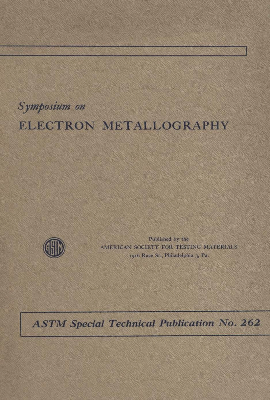 ASTM STP 262-1960.pdf_第1页