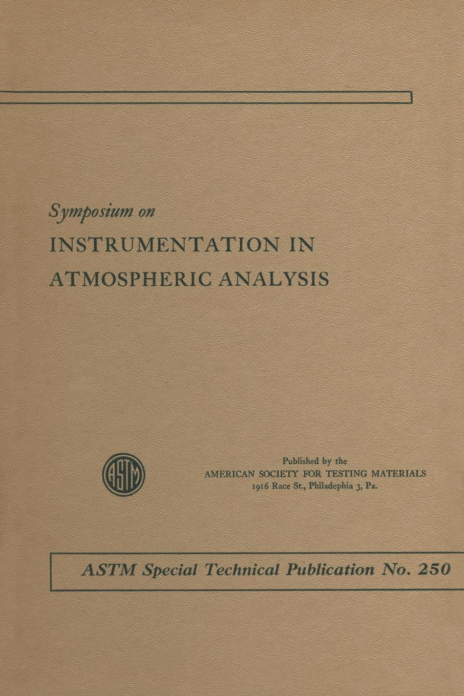 ASTM STP 250-1959.pdf_第1页