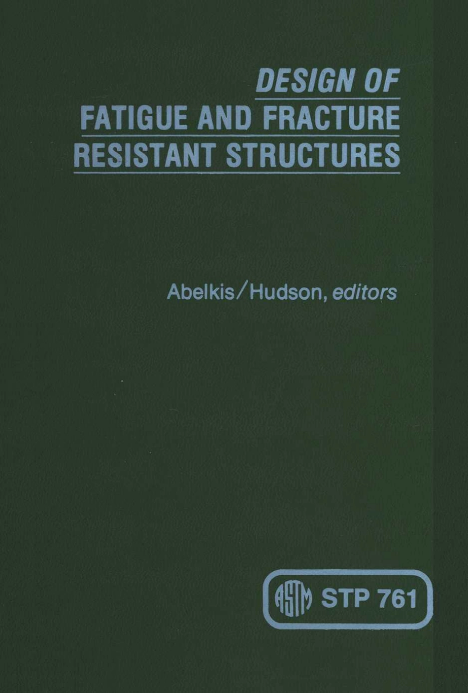 ASTM STP 761-1982.pdf_第1页