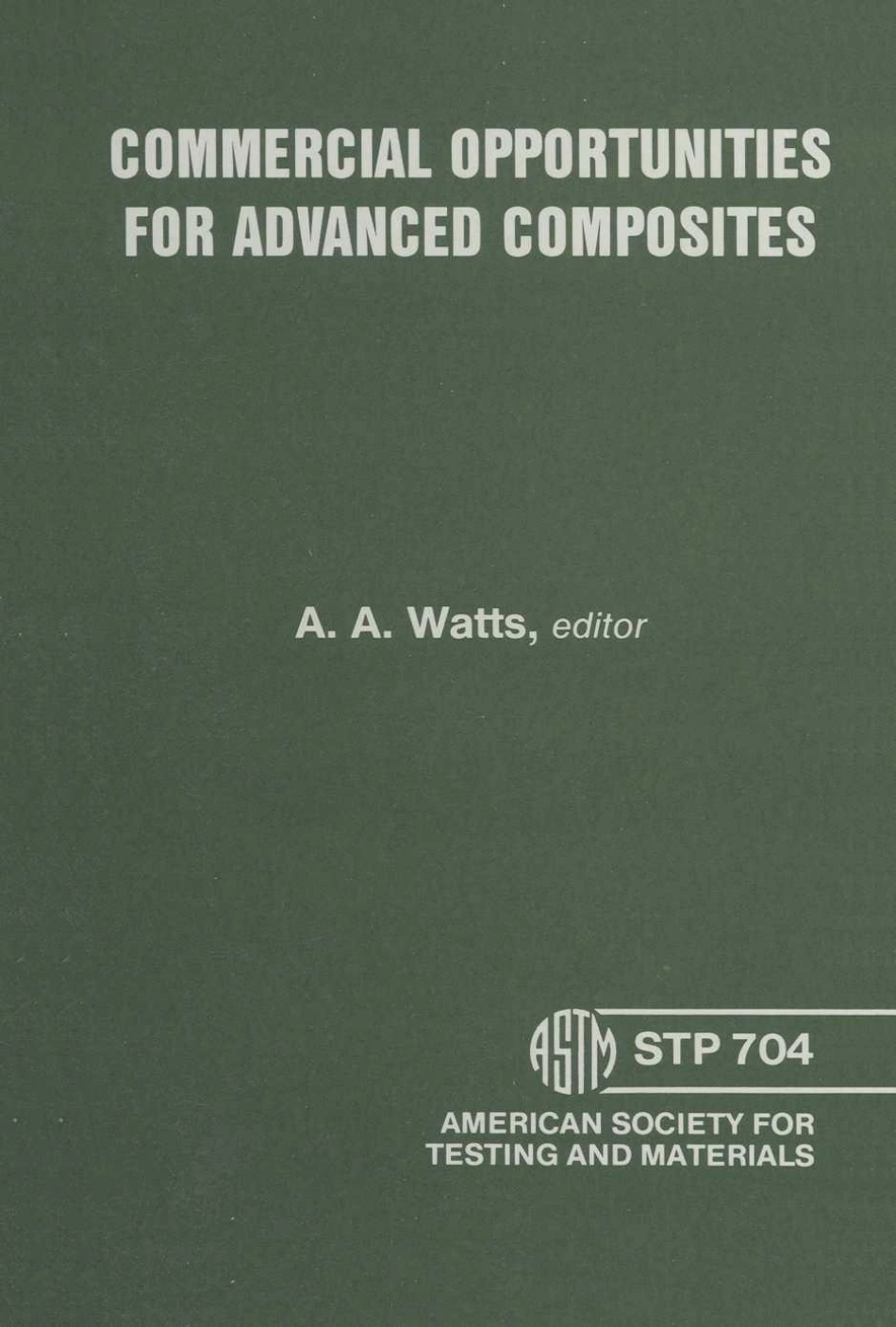 ASTM STP 704-1985.pdf_第1页