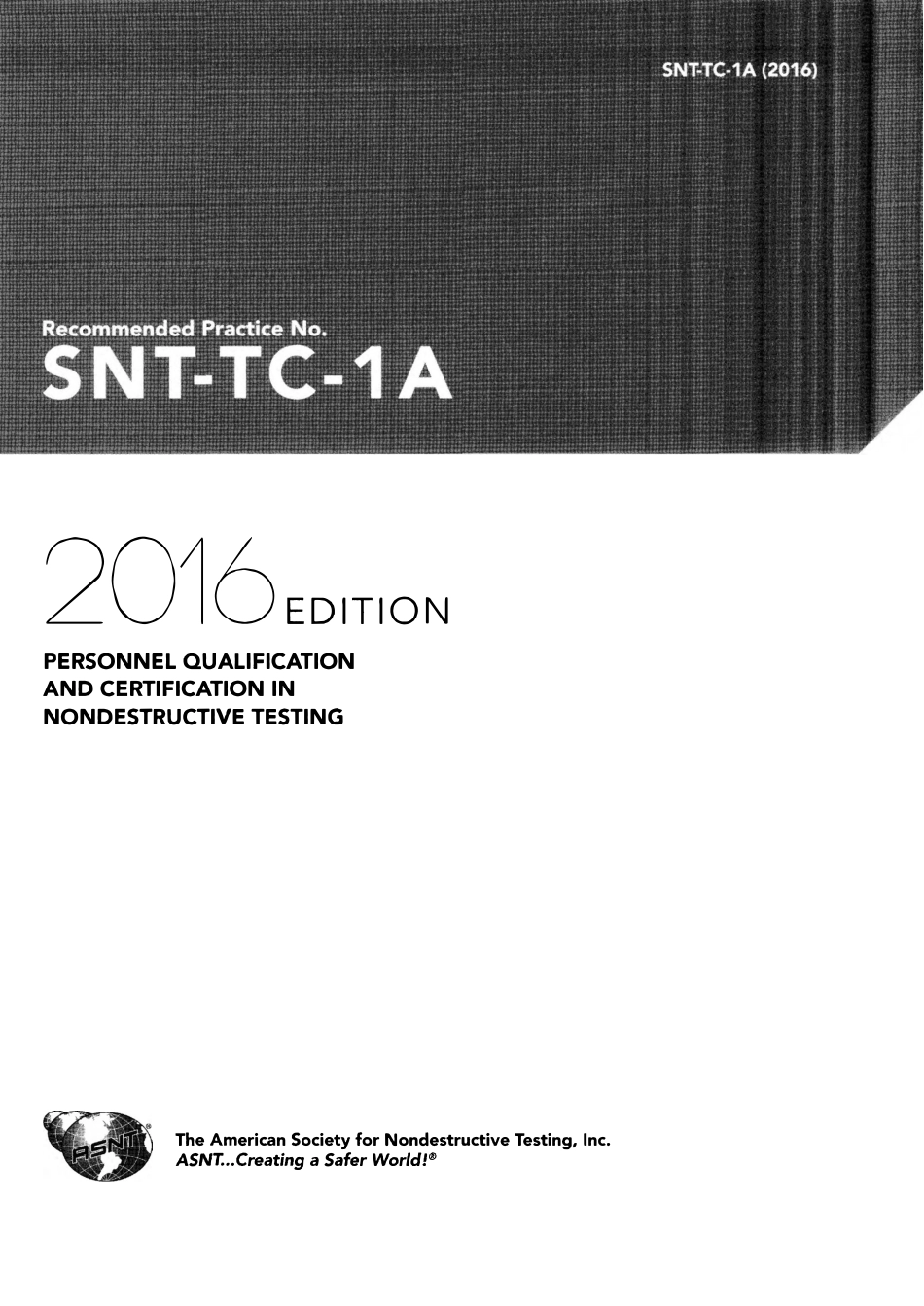 ASNT SNT-TC-1A 2016 Edition.pdf_第1页