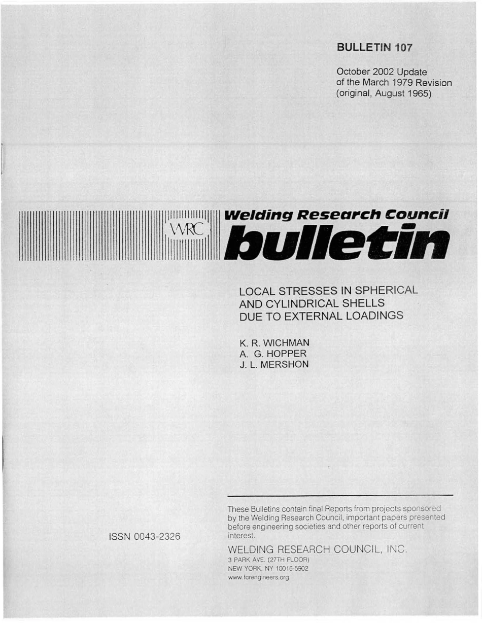 WRC 107-2002 Local Stress in Spherical and Cylindrical Shells Due to External Loadings.pdf_第1页