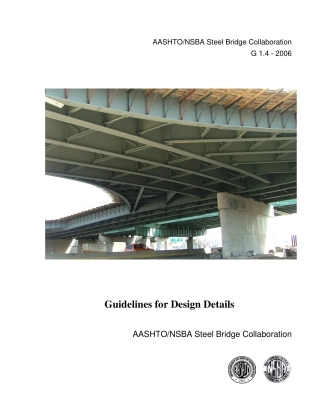 AASHTO-NSBA G1.4-2006 Guidelines for Design Details.pdf