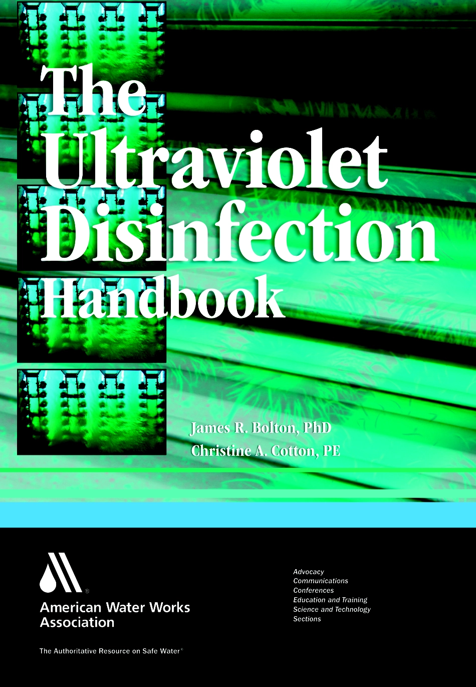 AWWA The Ultraviolet Disinfection Handbook 2008.pdf_第1页