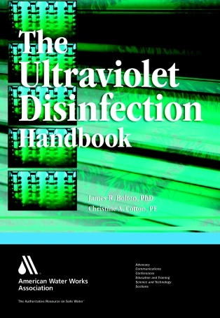 AWWA The Ultraviolet Disinfection Handbook 2008.pdf