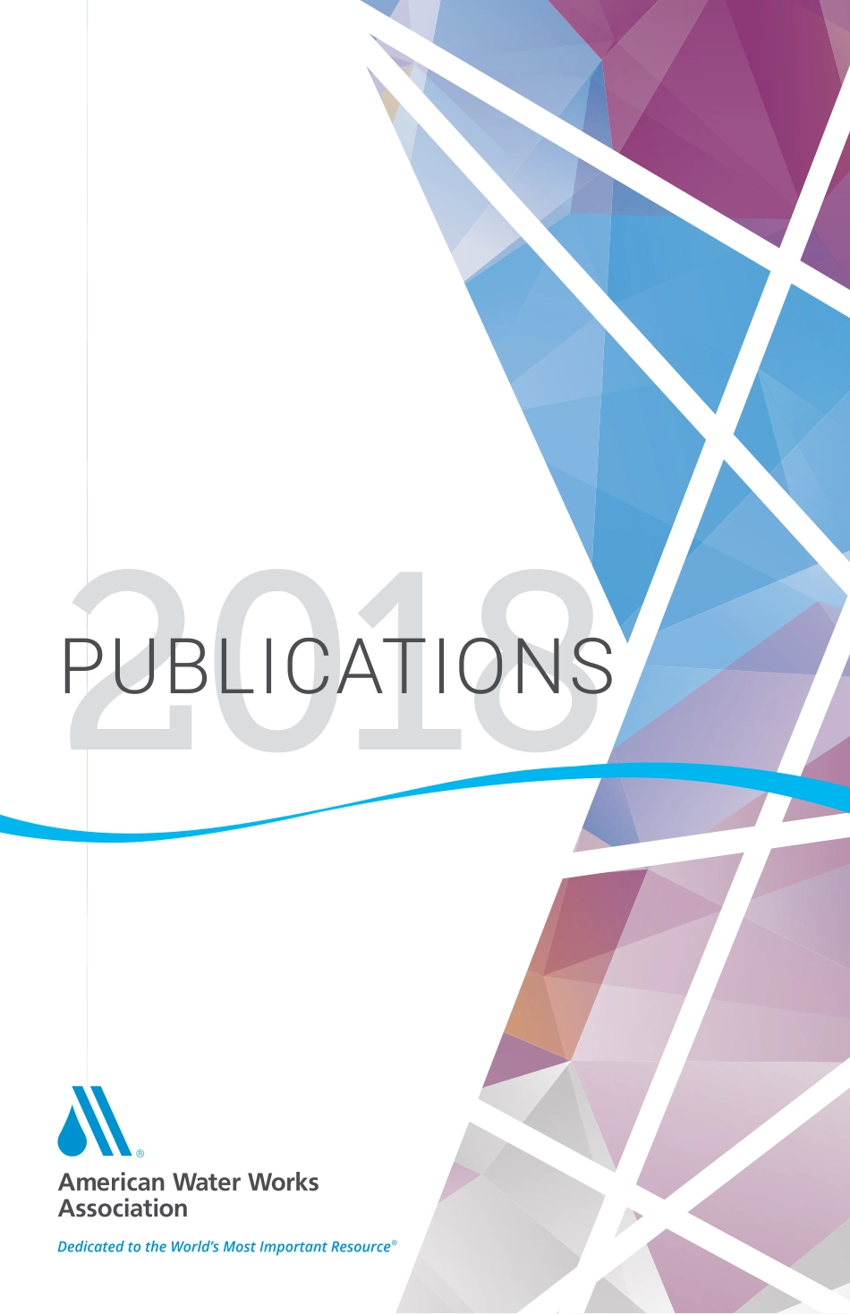 AWWA Publications Catalog 2018.pdf_第1页