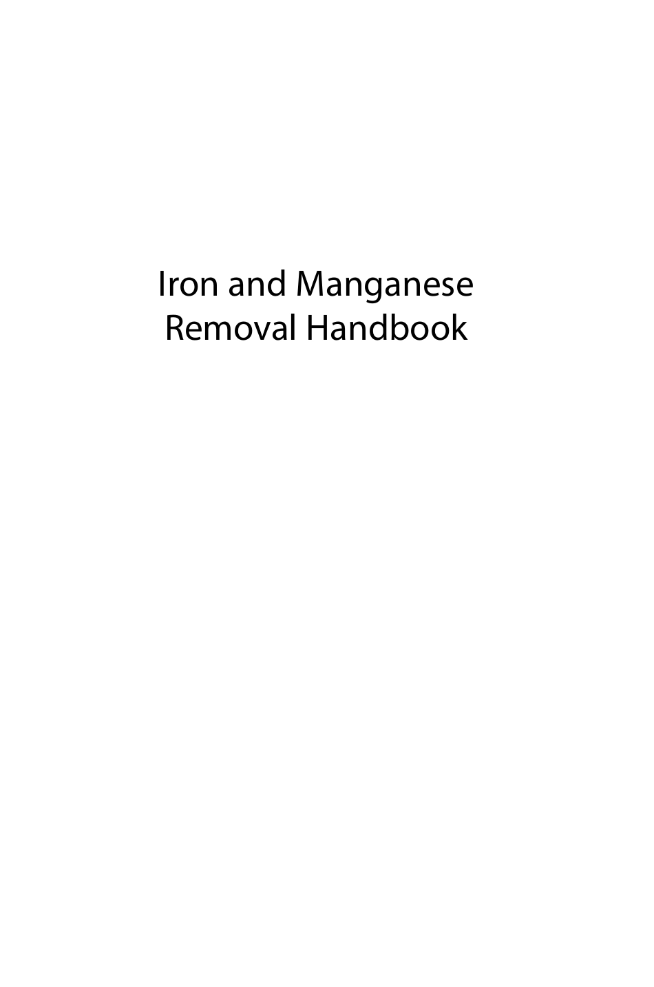 AWWA Iron and Manganese Removal Handbook 1999.pdf_第2页