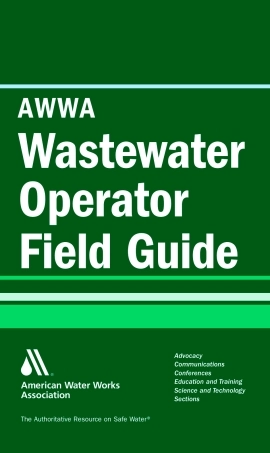 AWWA Wastewater Operator Field Guide 2006.pdf