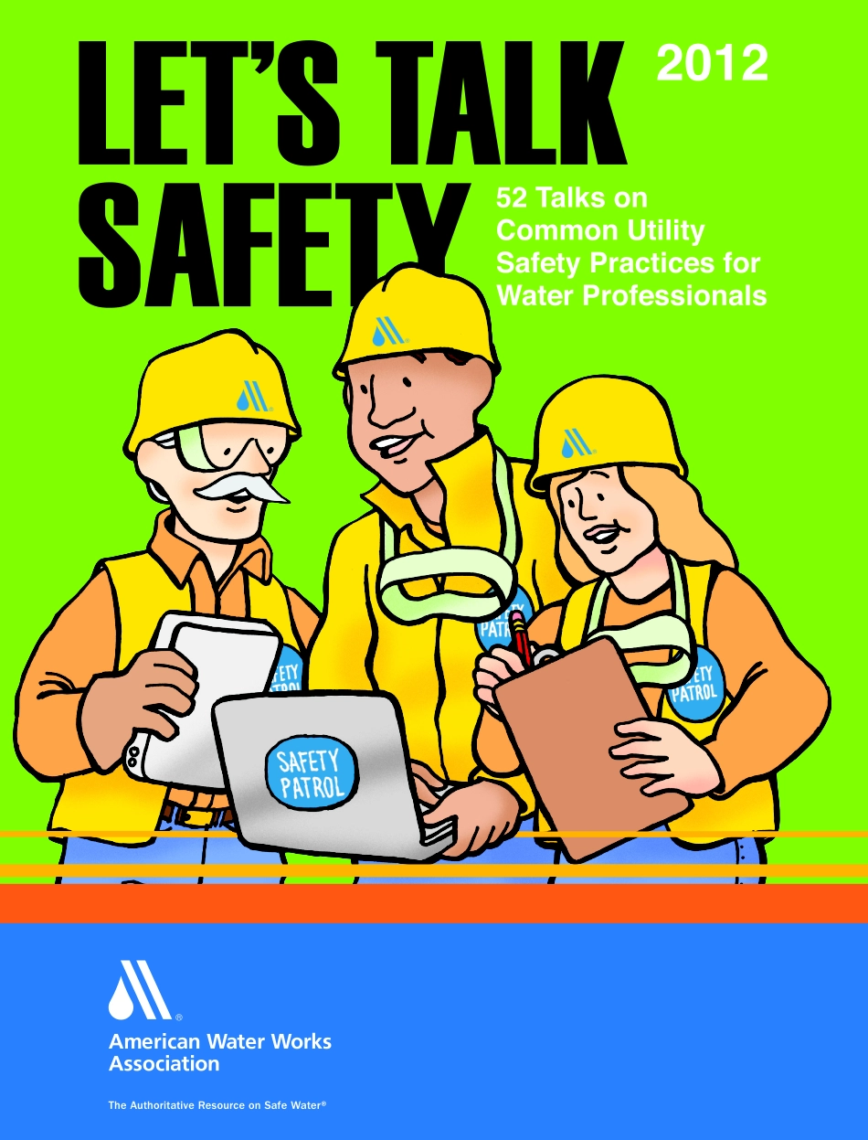 AWWA Let's Talk Safety 2012.pdf_第1页