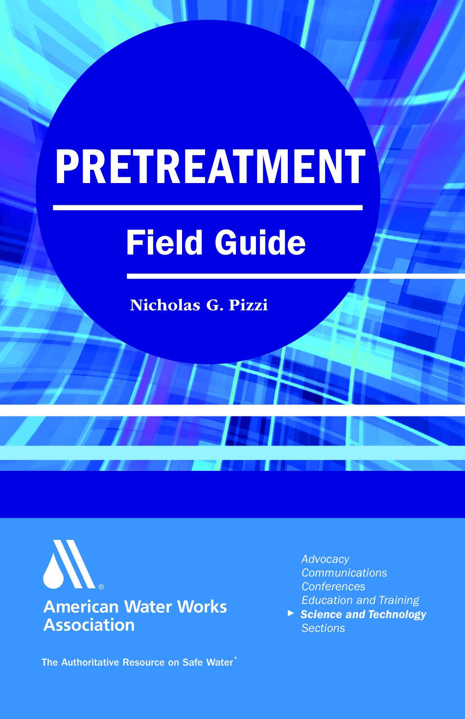 AWWA Pretreatment Field Guide 2007.pdf_第1页
