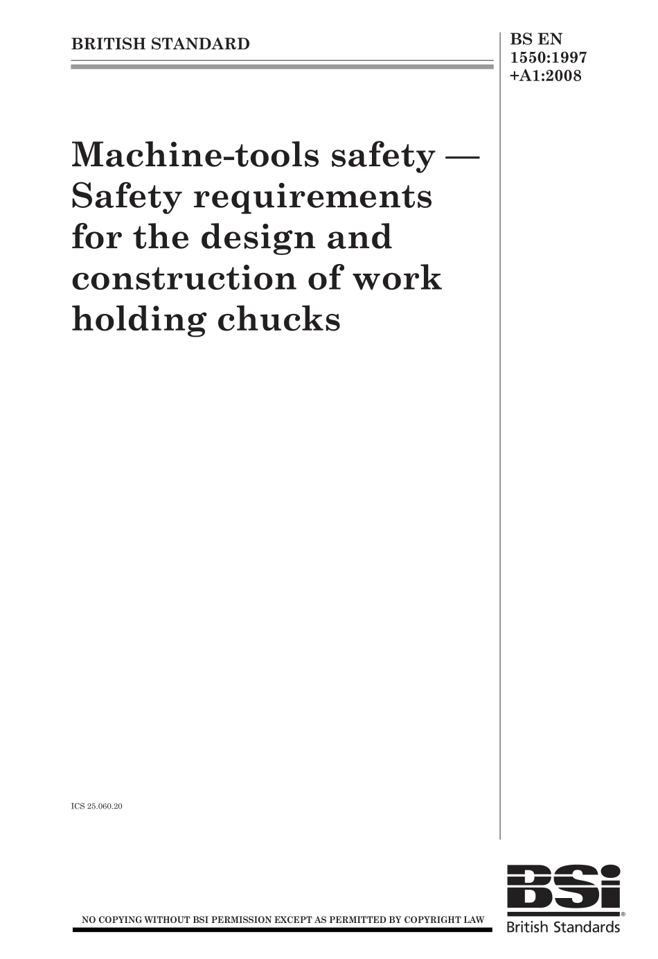 BS EN 01550-1997 + A1-2008.pdf_第1页