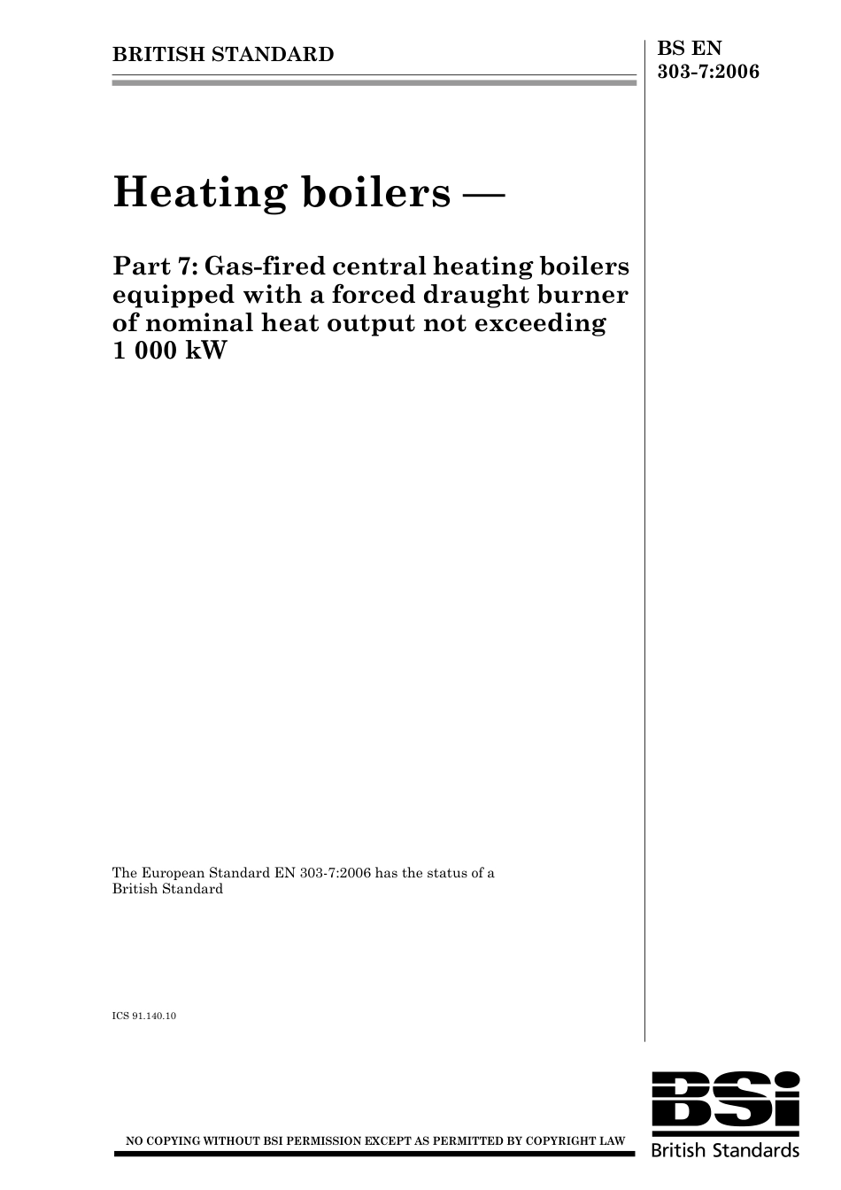 BS EN 00303-7-2006.pdf_第1页