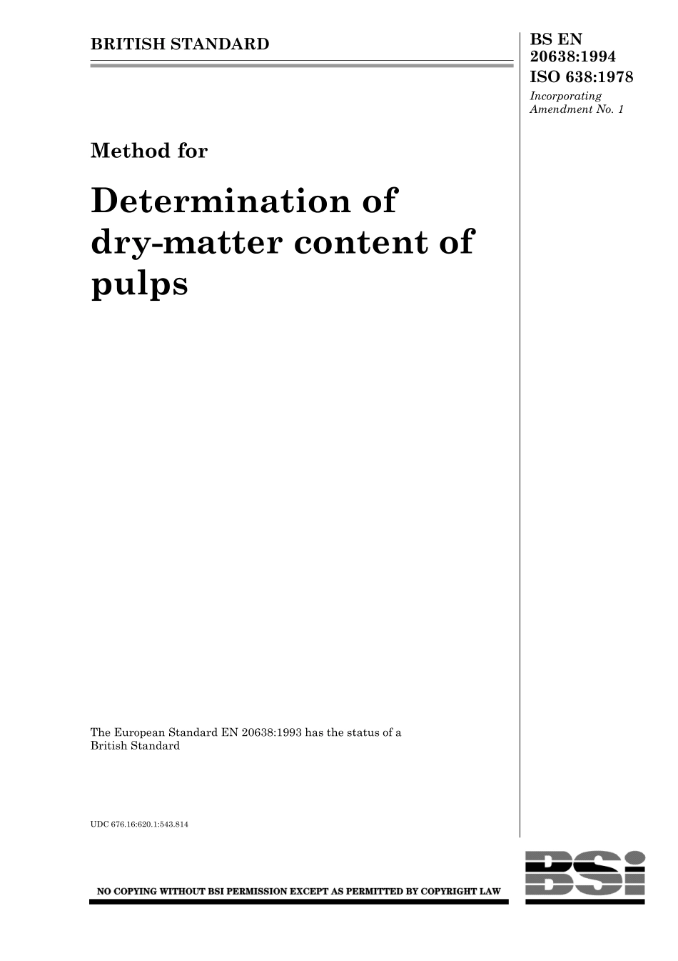BS EN 20638-1994 (1999) ISO 638-1978.pdf_第1页