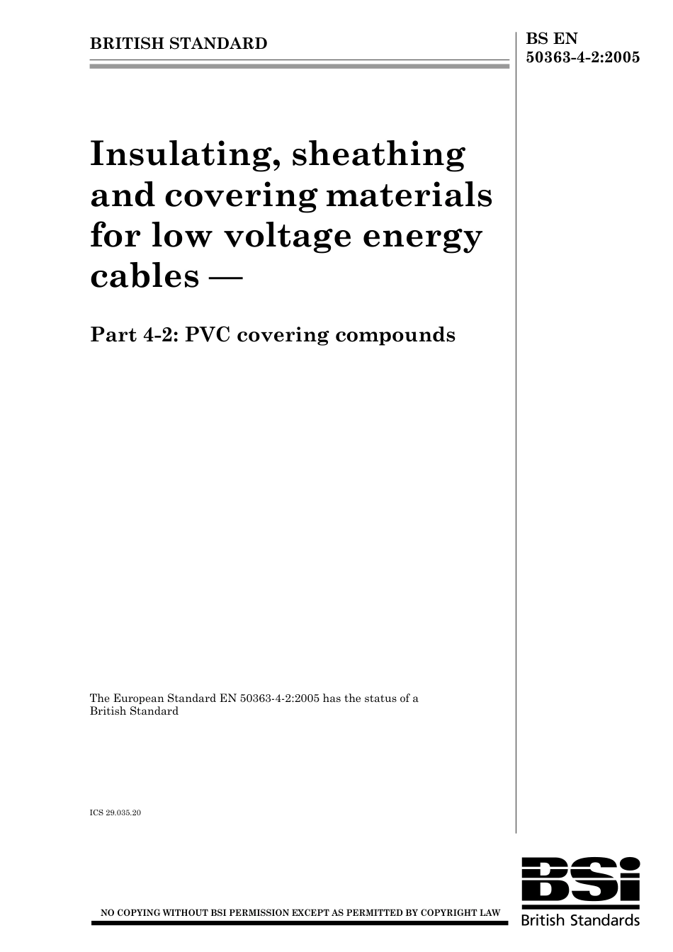 BS EN 50363-4-2-2005 (2006).pdf_第1页