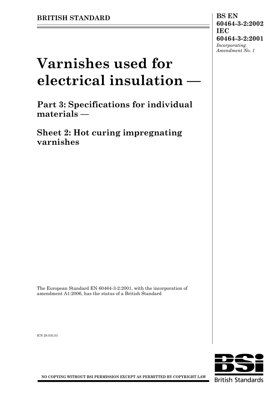 BS EN 60464-3-2-2002 (2006).pdf_第1页