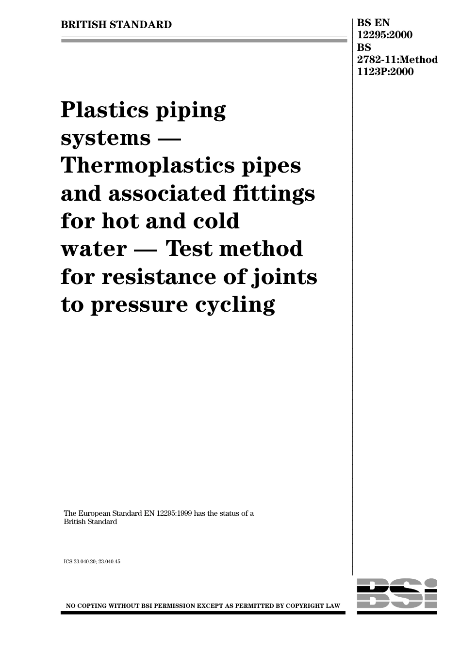 BS EN 12295-2000 (BS 2782-11-Method 1123P-2000).pdf_第1页