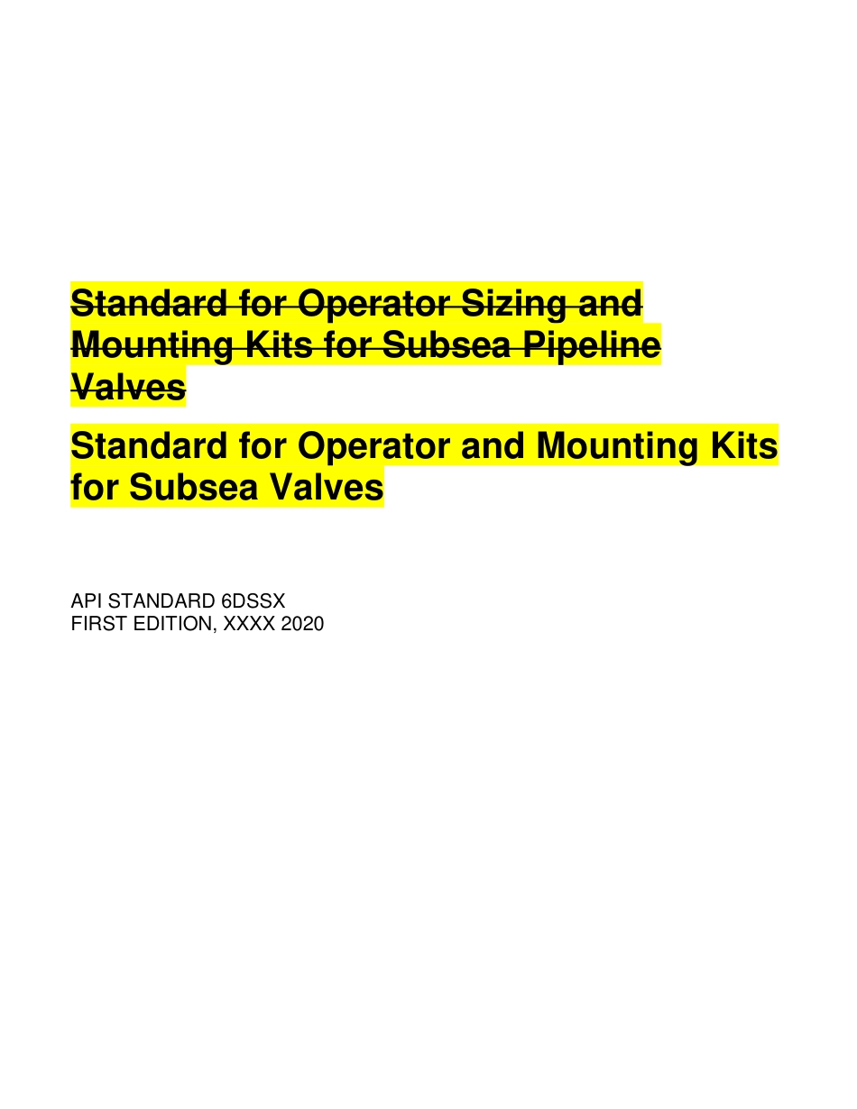 API 6DSSX-2020 Standard for Operator and Mounting Kits for Subsea Valves - Redli.pdf_第1页