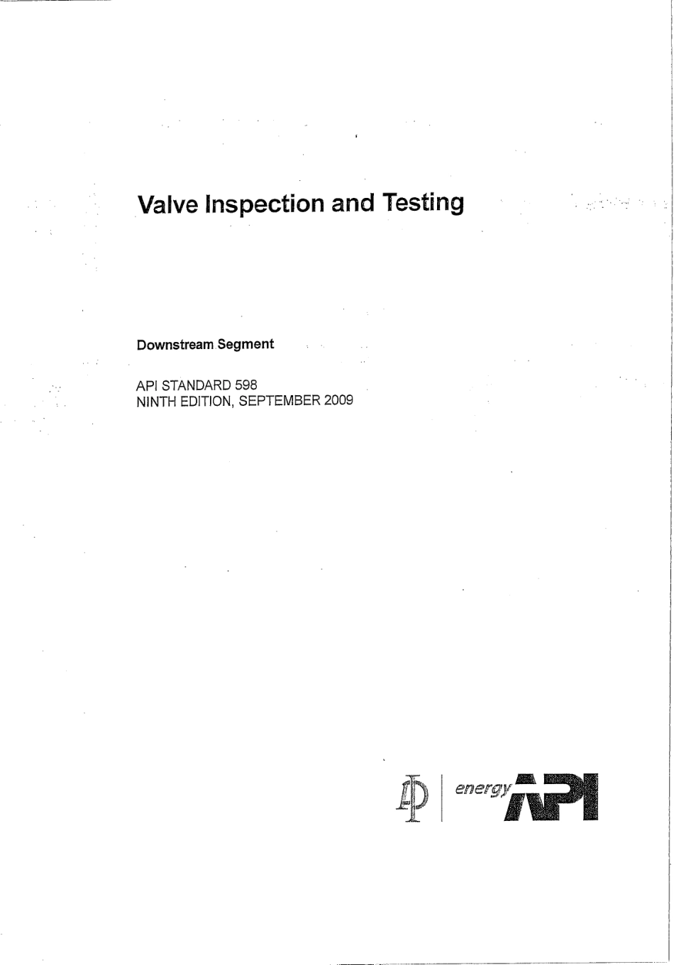 API 598 - 2009 VALVE INSPECTION AND TESTING.pdf_第3页