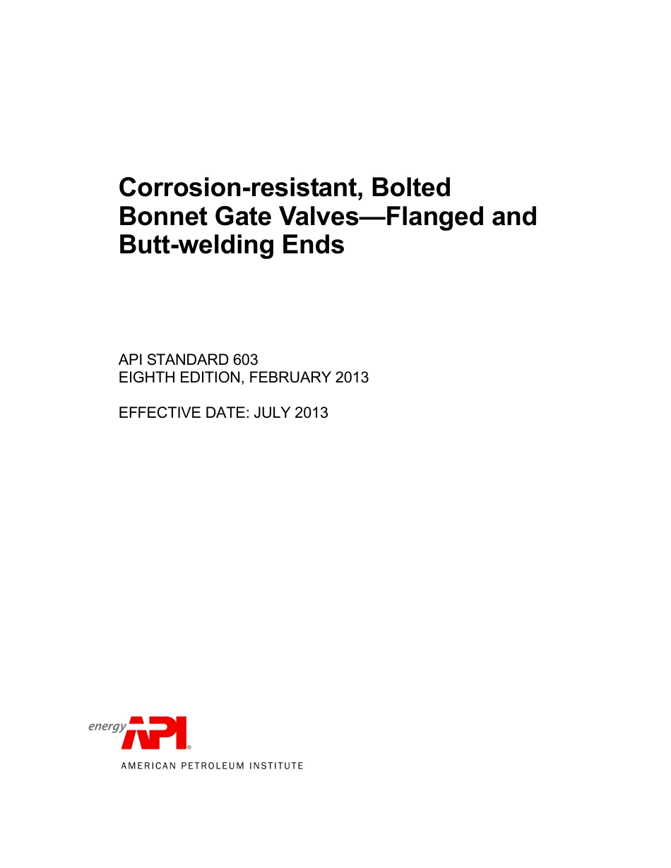 API 603 - 2013 CORROSION-RESISTANT,BOLTED BONNET GATE VALVES- FLANGED AND BUTT-WELDING ENDS.pdf_第1页
