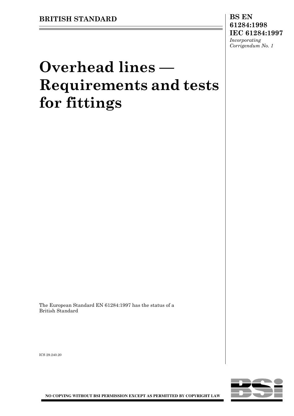 BS EN 61284-1998 (2002) IEC 61284-1997.pdf_第1页