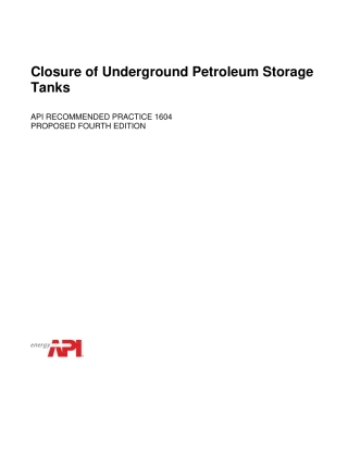 API RP 1604-2020 Closure of Underground Petroleum Storage Tanks - DRAFT Redlined.pdf