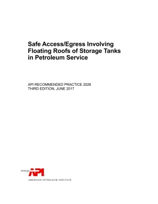 API RP 2026-2017 Safe AccessEgress Involving Floating Roofs of Storage Tanks in .pdf