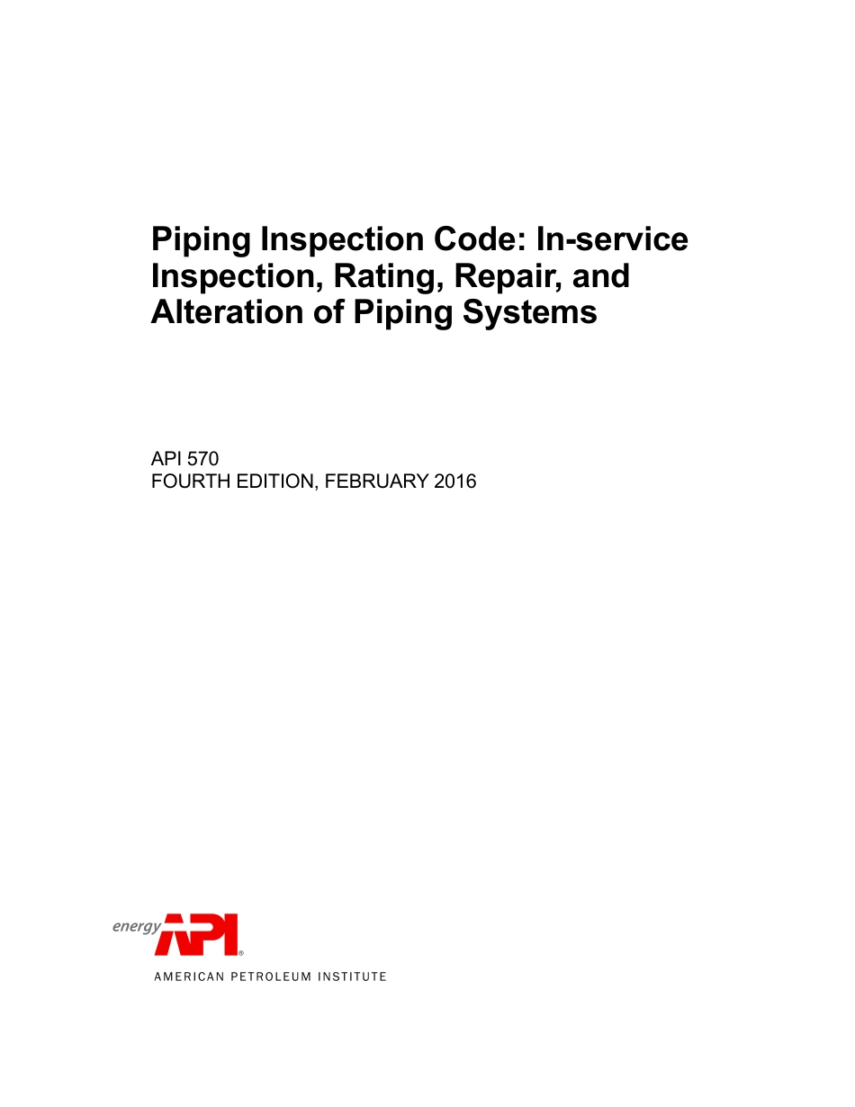 API 570-2016 Piping Inspection Code In-service Inspection, Rating, Repair, and Alteration of Piping Systems.pdf_第1页