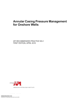 API RP 90-2-2016 Annular Casing Pressure Management for Onshore Wells.pdf