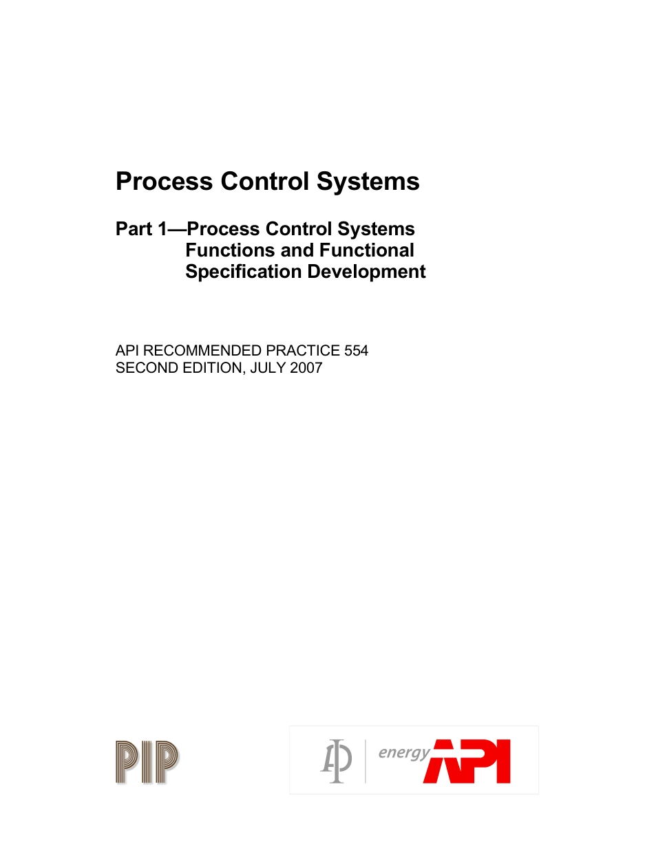 API RP 554-1 2008 Process Control Systems, Part 1—Process Control Systems Functions and Functional Specification Development.pdf_第1页