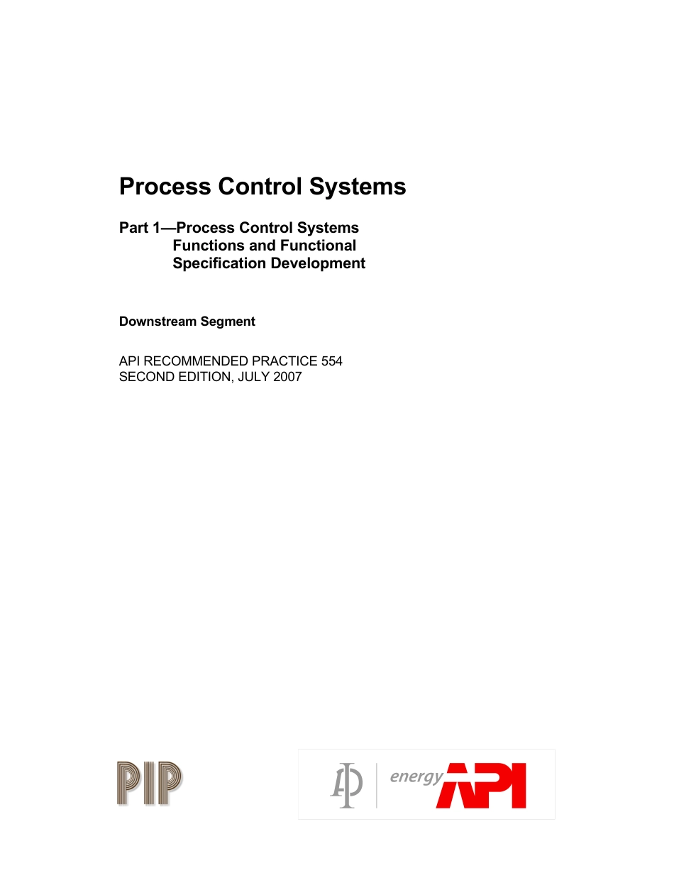 API RP 554-1 2008 Process Control Systems, Part 1—Process Control Systems Functions and Functional Specification Development.pdf_第2页