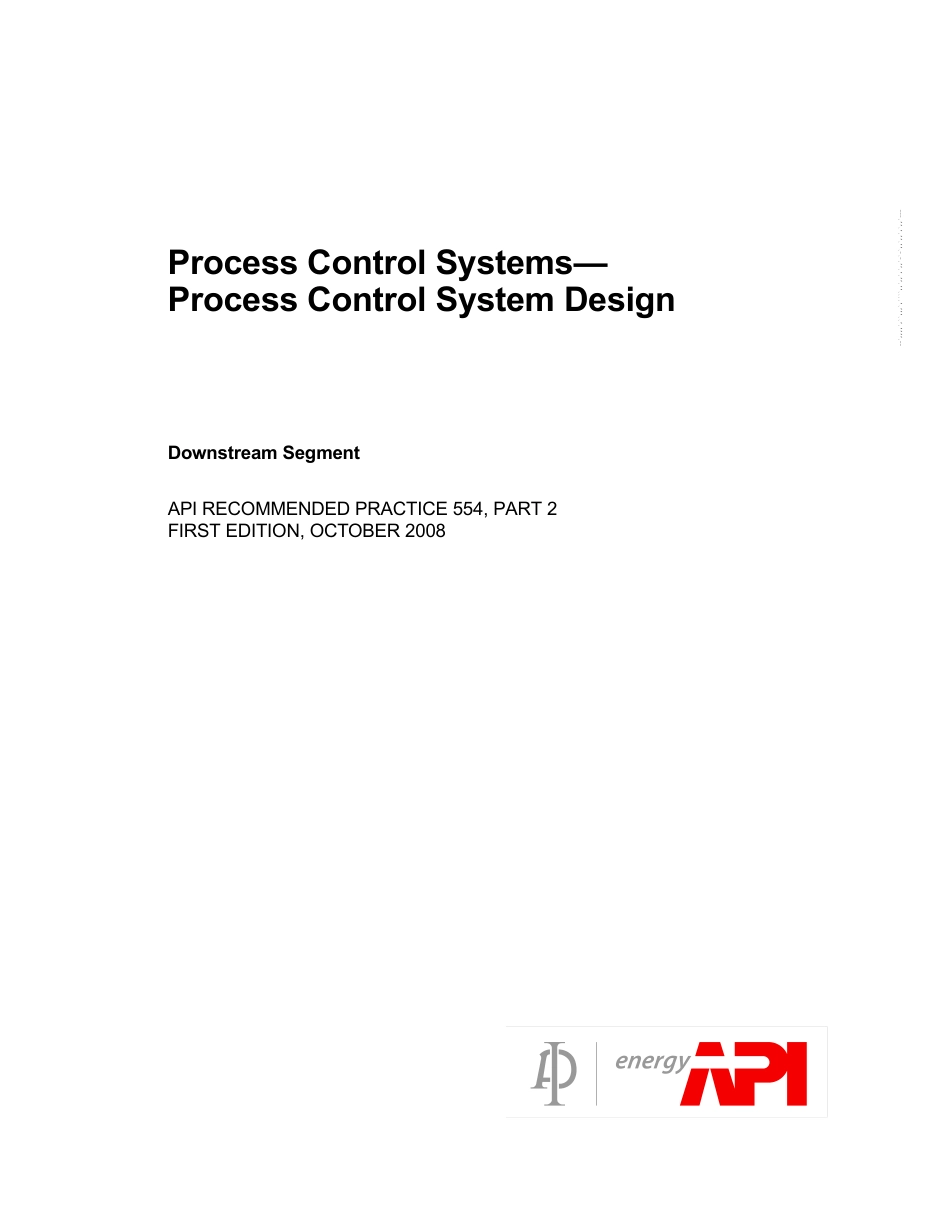 API RP 554-2 2008 Process Control Systems, Part 2—Process Control System Design.pdf_第1页
