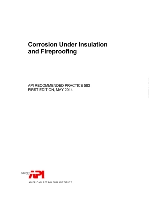 API RP 583-2014 Corrosion Under Insulation and Fireproofing.pdf