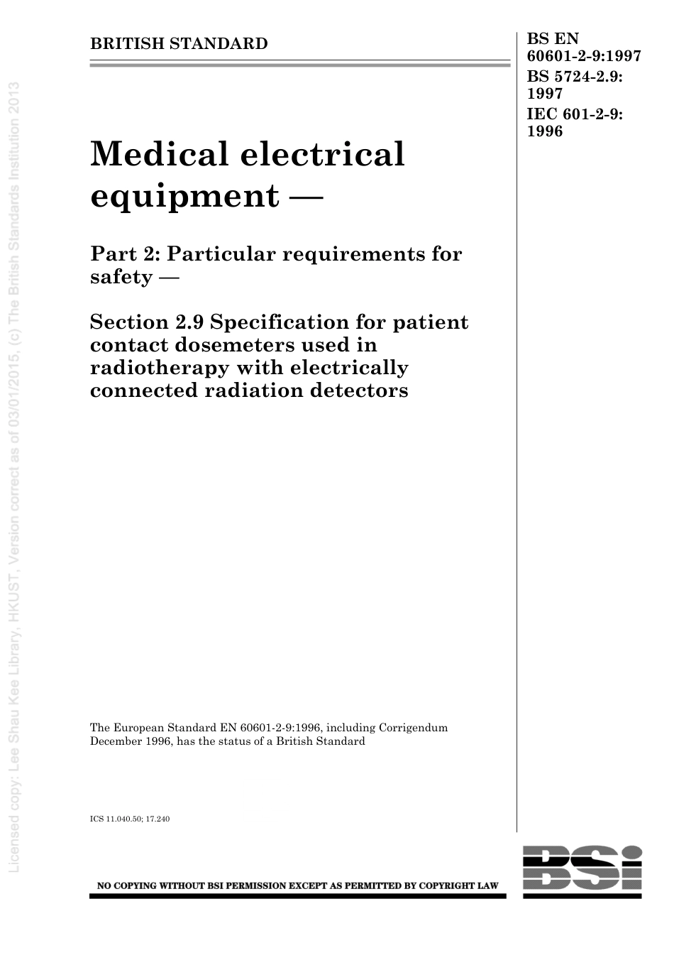 BS EN 60601-2-9-1997 (1999) BS 5724-2.9-1997.pdf_第1页