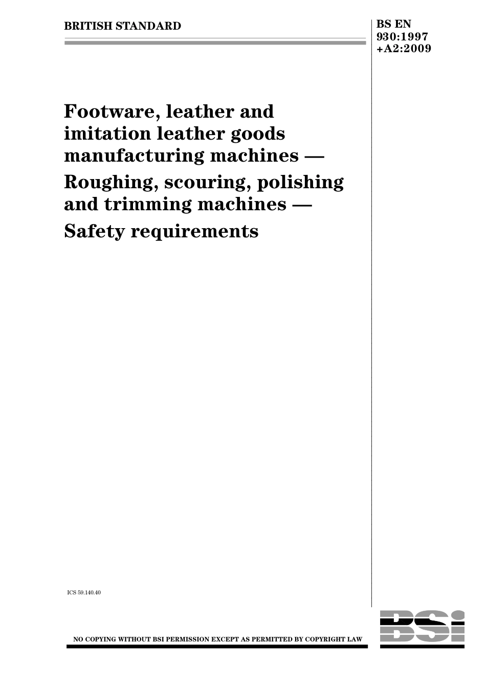 BS EN 00930-1997 + A2-2009.pdf_第1页