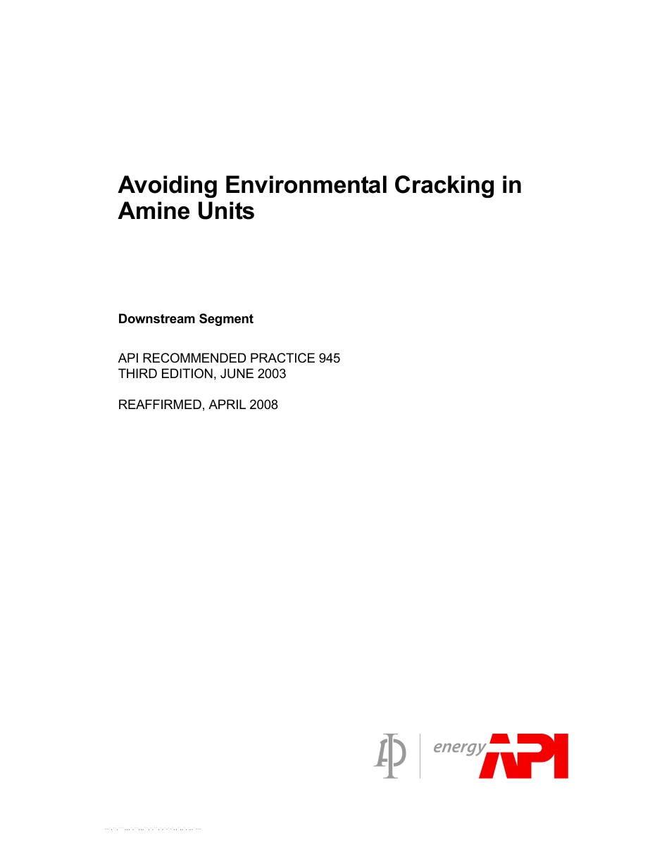 API RP 945-2003(R2008) Avoiding Environmental Cracking in Amine Units.pdf_第1页